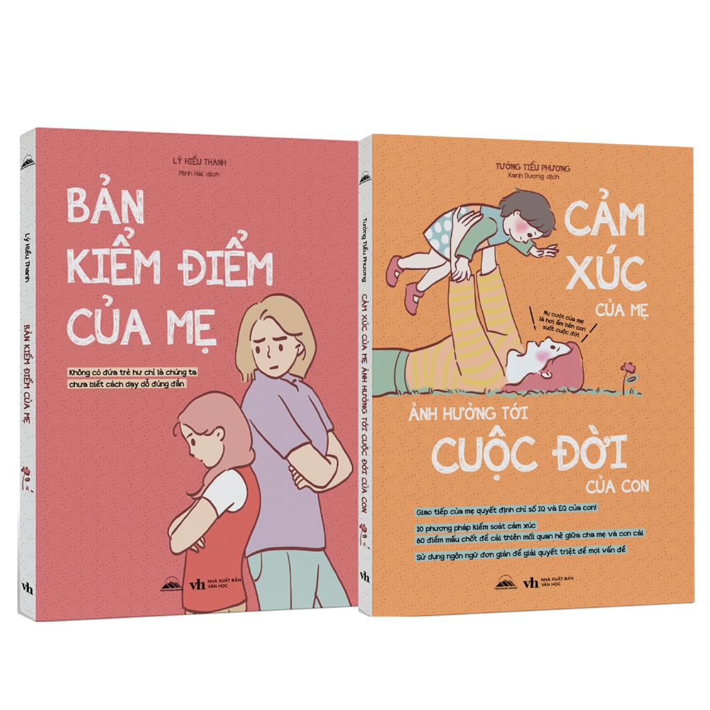 Sách - Combo Cảm Xúc Của Mẹ Ảnh Hưởng Tới Cuộc Đời Của Con + Bản Kiểm Điểm Của Mẹ - NXB Văn Học