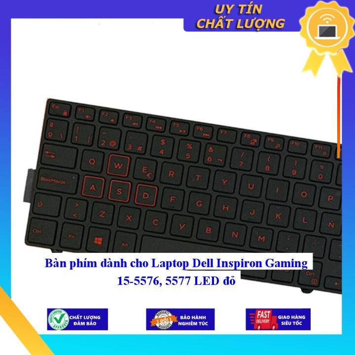 Bàn phím dùng cho Laptop Dell Inspiron Gaming 15-5576, 5577 LED đỏ - Phím Zin - Hàng chính hãng  MIKEY2392
