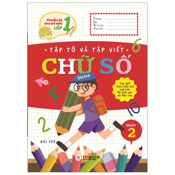 Chuẩn Bị Cho Bé Vào Lớp 1 - Tập Tô Và Tập Viết Chữ Số