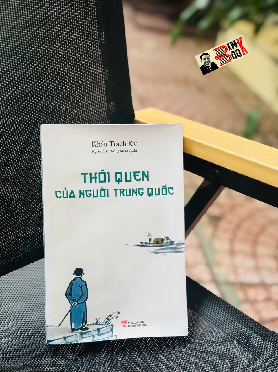 THÓI QUEN CỦA NGƯỜI TRUNG QUỐC - Khâu Trạch Kỳ - Hoàng Minh Quân dịch - NXB Phụ Nữ Việt Nam