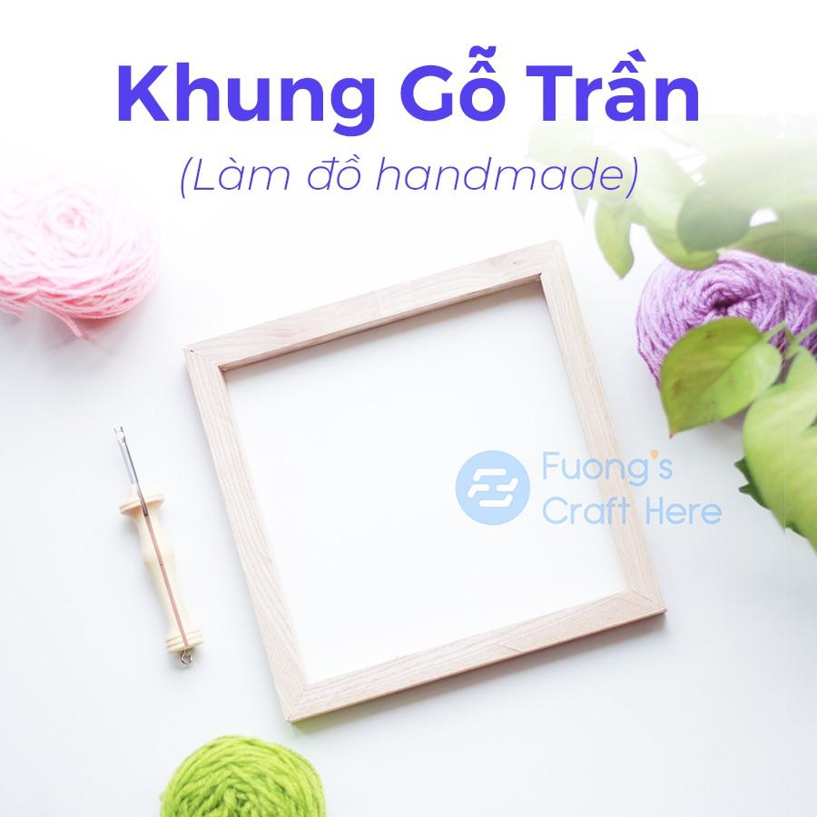 Khung Gỗ Trần Trơn Dùng Căng Vải Thêu, Đóng Khung Vải Canvas, Đóng Tranh Treo Tường, Làm Đồ Thủ Công Trang Trí Nhiều Kích Thước