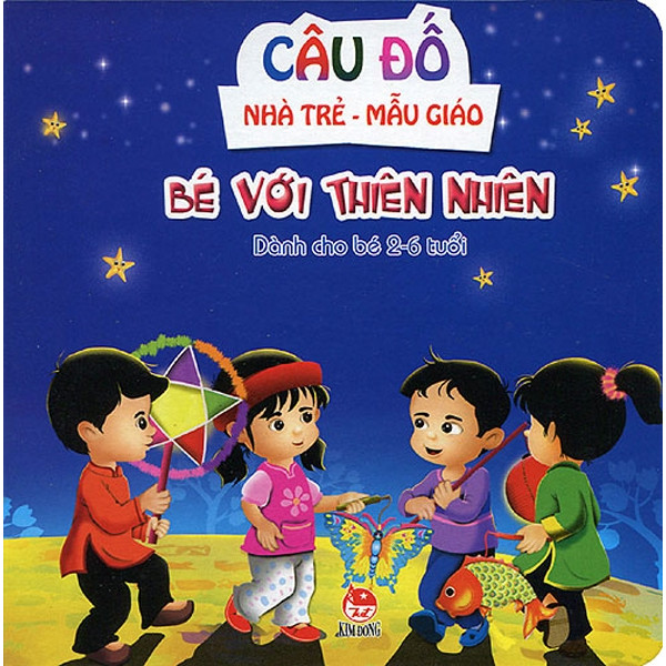 Câu Đố Nhà Trẻ - Mẫu Giáo - Bé Với Thiên Nhiên