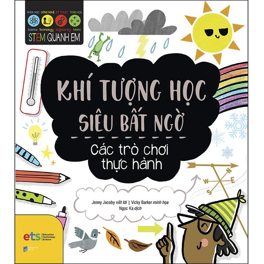 Hình ảnh [ThangLong Bookstore]Stem Quanh Em - Khí Tượng Học Siêu Bất Ngờ