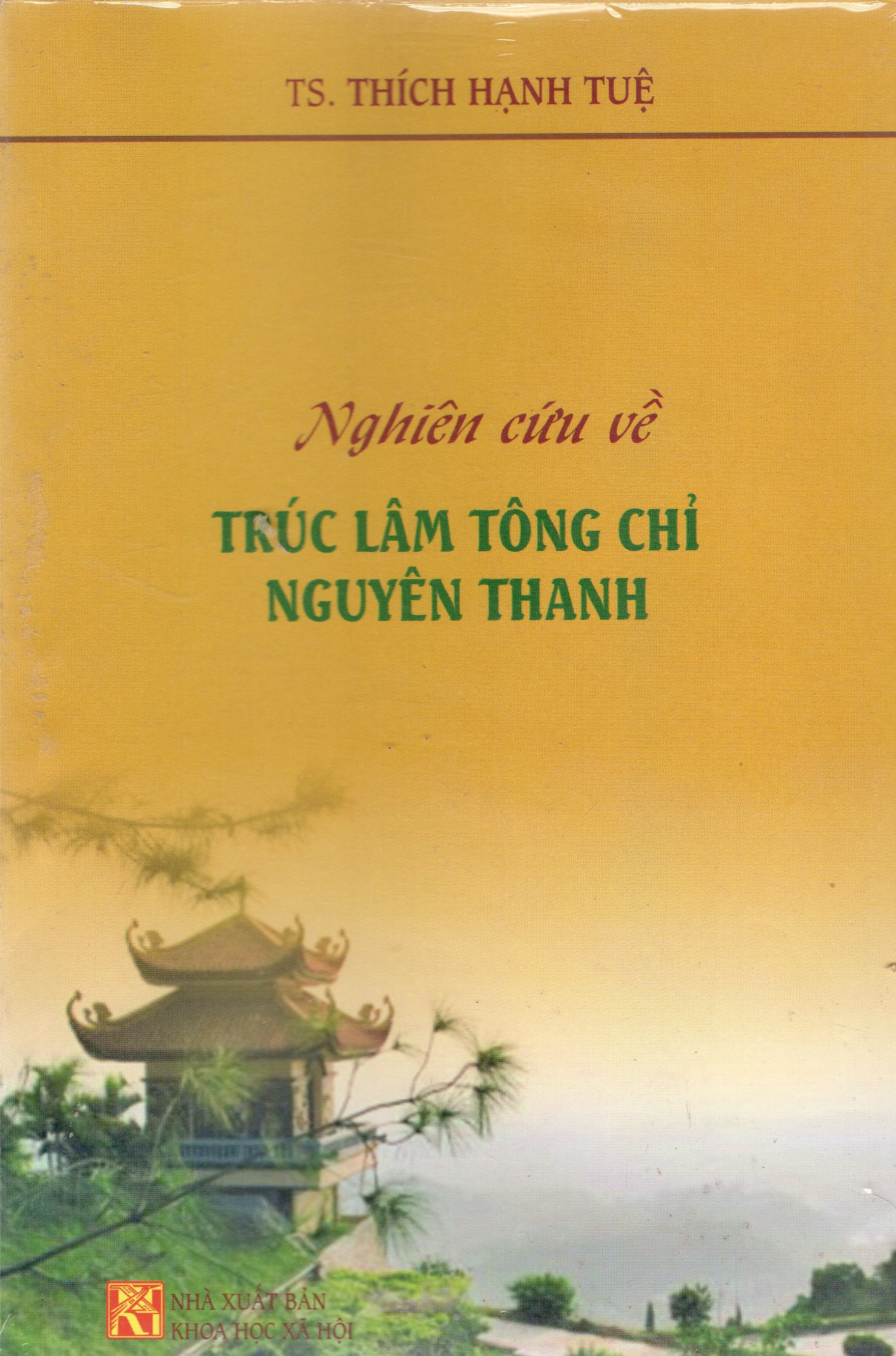 Nghiên cứu về Trúc Lâm Tông Chỉ Nguyên Thanh