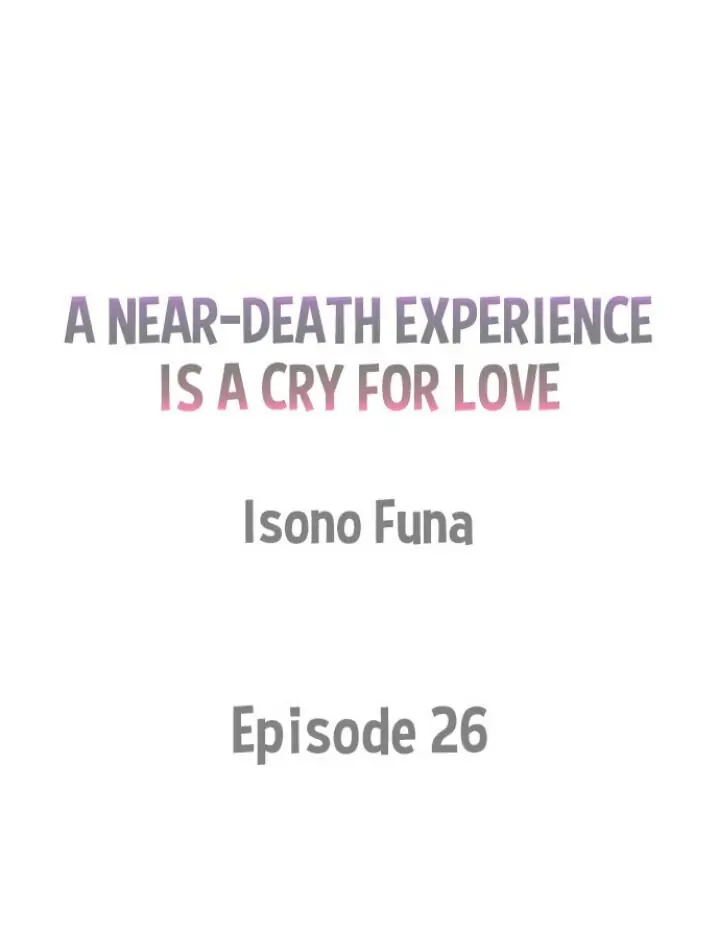 tiếng gọi của tình yêu sau trải nghiệm cận tử chapter 26 1