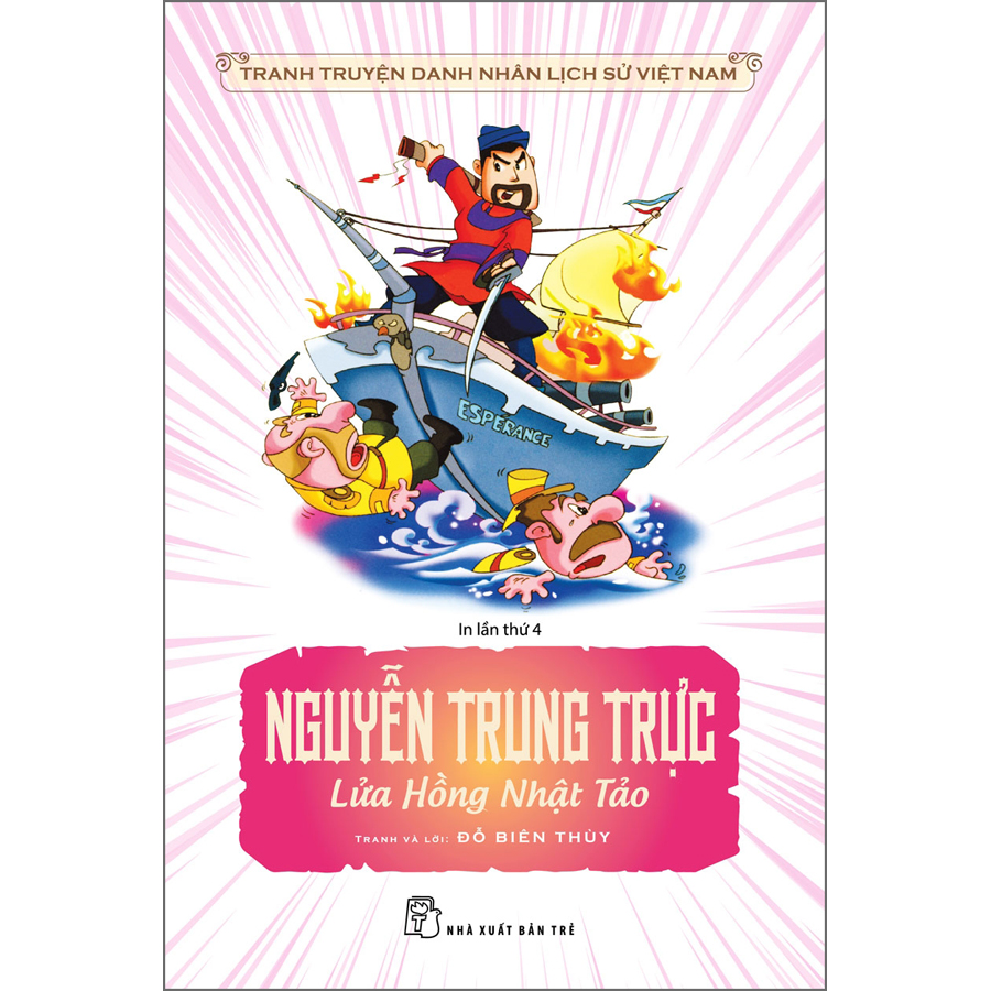 NGUYỄN TRUNG TRỰC - LỬA HỒNG NHẬT TẢO