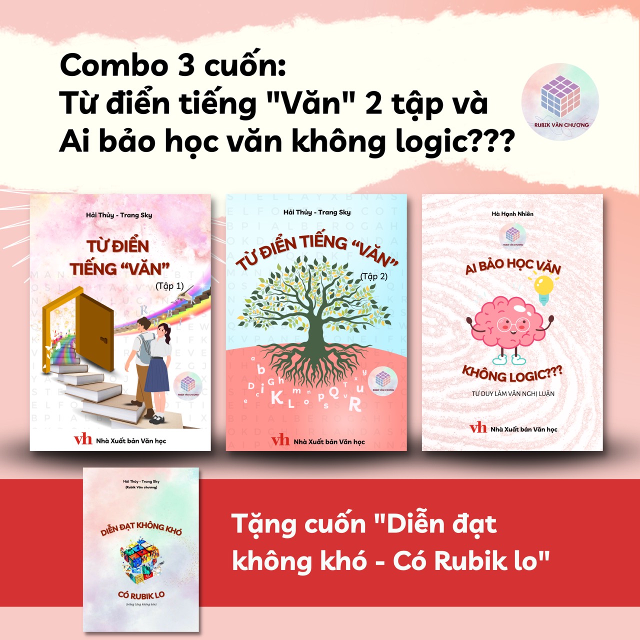 Combo Sách Từ Điển Tiếng Văn (2 Tập) Và Ai Bảo Học Văn Không Logic - Rubik Văn Chương