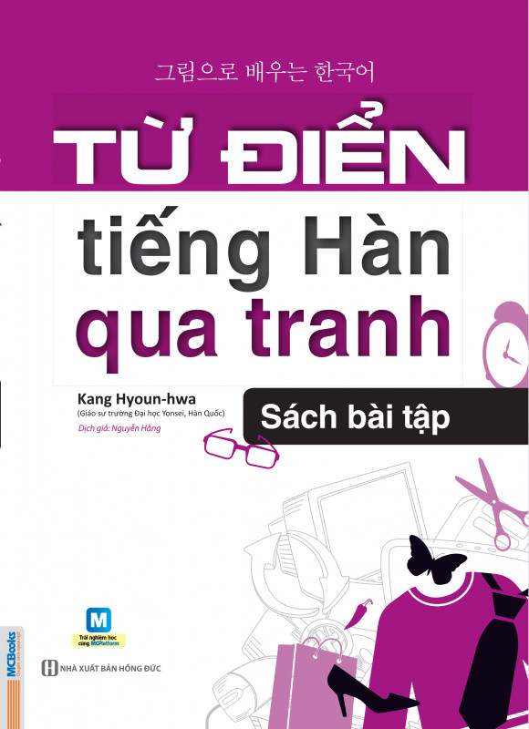 Từ điển tiếng Hàn qua tranh + Từ điển tiếng Hàn qua tranh (Sách bài tập) (Tặng Bút Siêu Kute)