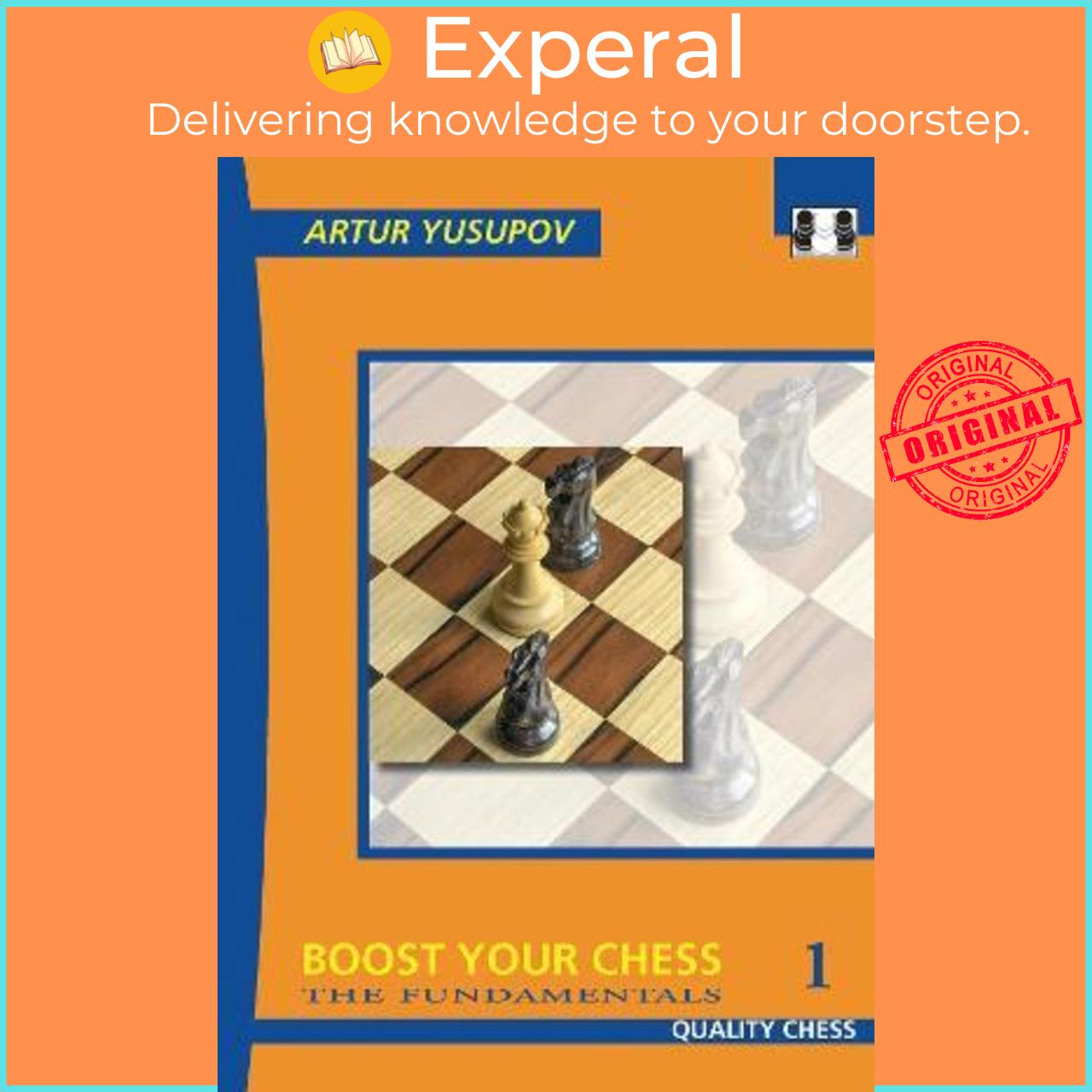Sách - Boost Your Chess 1 : The Fundamentals by Artur Yusupov