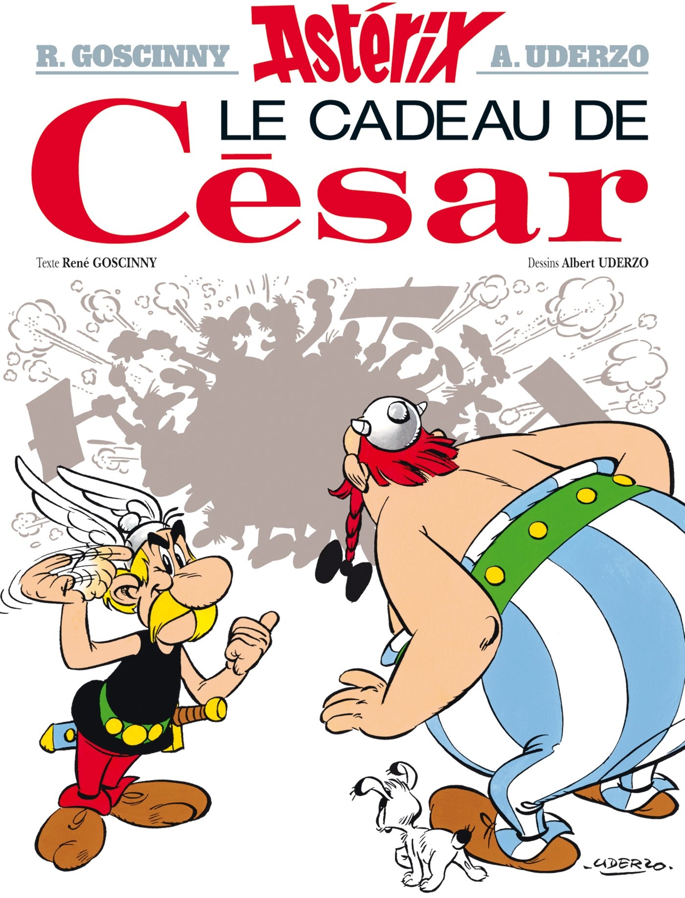 ASTERIX - TOME 21 - LE CADEAU DE CESAR