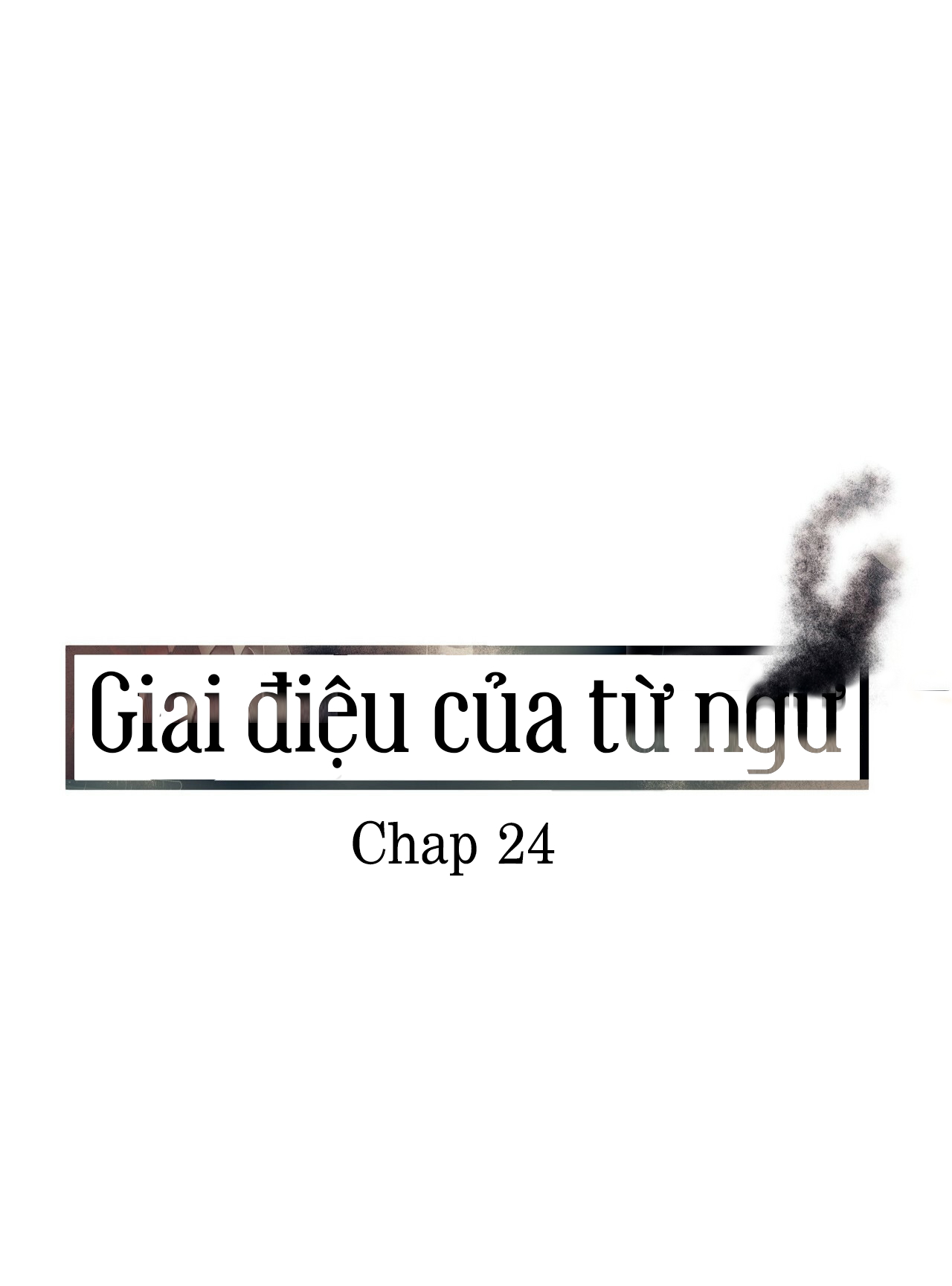 giai điệu của ngôn ngữ chapter 24 4