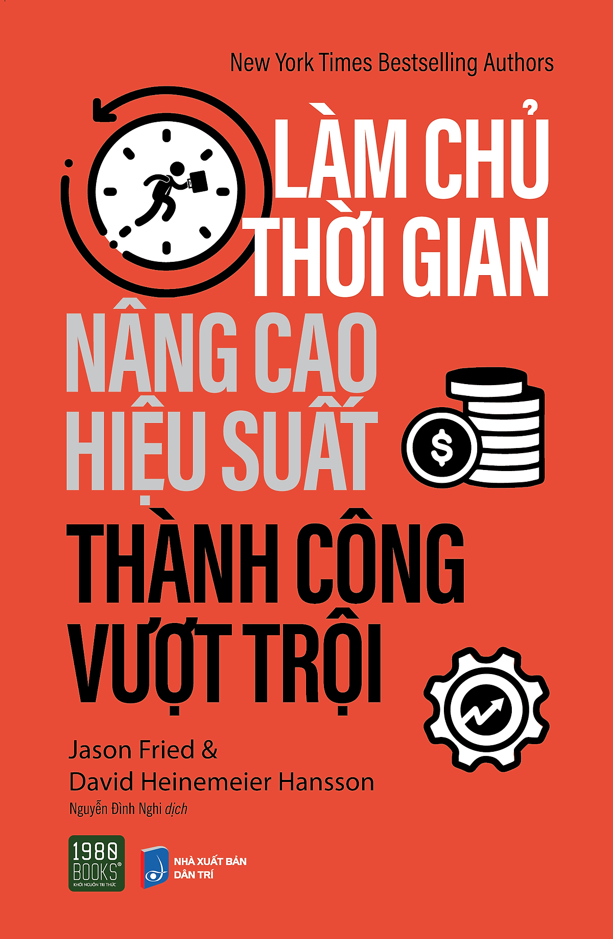 Làm Chủ Thời Gian, Nâng Cao Hiệu Suất, Thành Công Vượt Trội - Bản Quyền