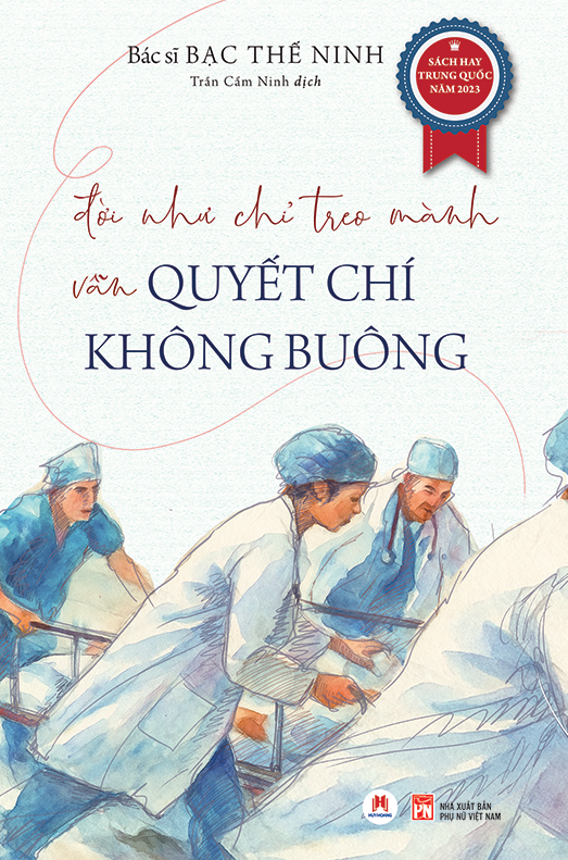 Đời như chỉ treo mành, vẫn quyết chí không buông