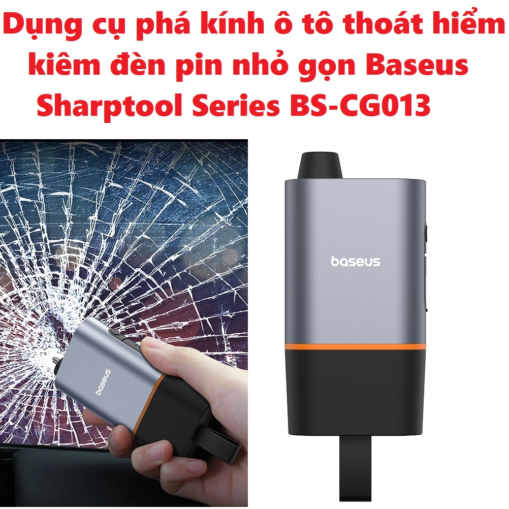 Dụng cụ phá kính ô tô thoát hiểm kiêm đèn pin nhỏ gọn Baseus Sharptool Series BS-CG013 _ Hàng chính hãng