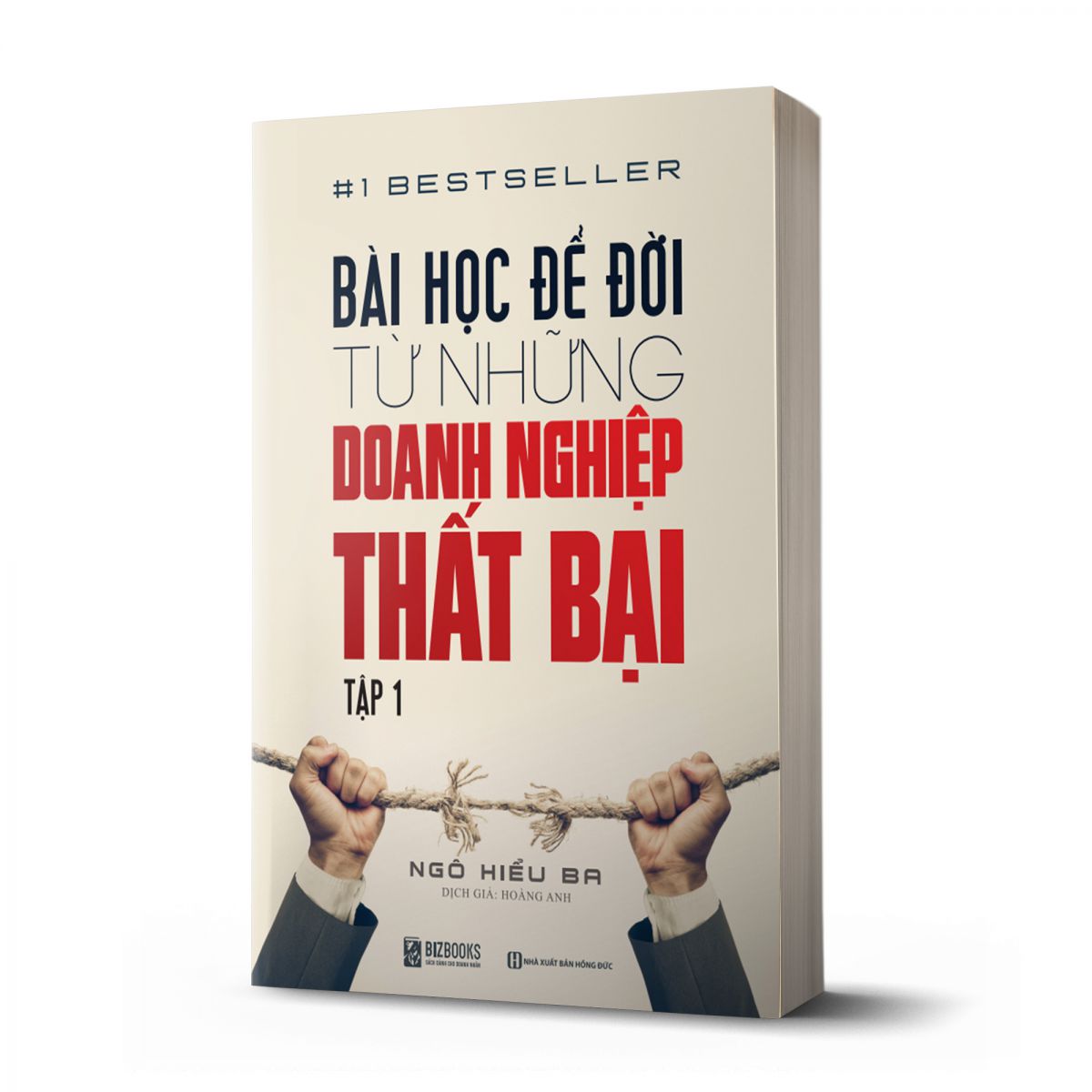 Bài Học Để Đời Từ Những Doanh Nghiệp Thất Bại (Tập 1)_ Sách hay mỗi ngày