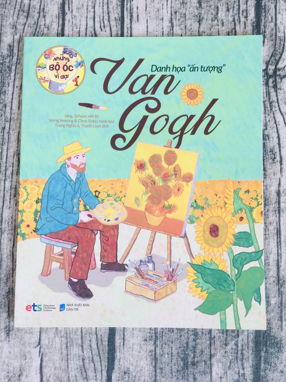 Sách - Những Bộ Óc Vĩ Đại: Danh Họa "Ấn Tượng" Van Gogh