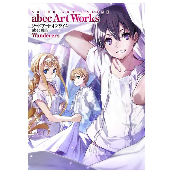 Sword Art Online abec Art Works Wanderers (Japanese Edition)