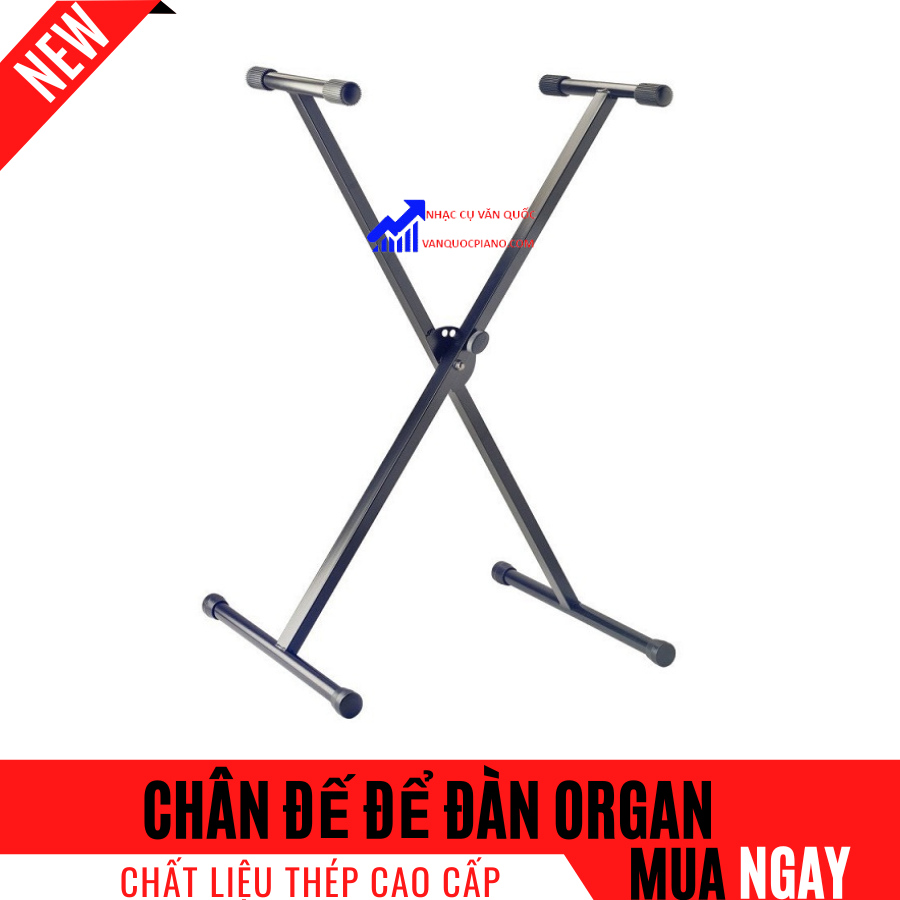 Chân Để Đàn Organ, Piano, Chân đơn, Chân đôi Siêu Bền Đẹp