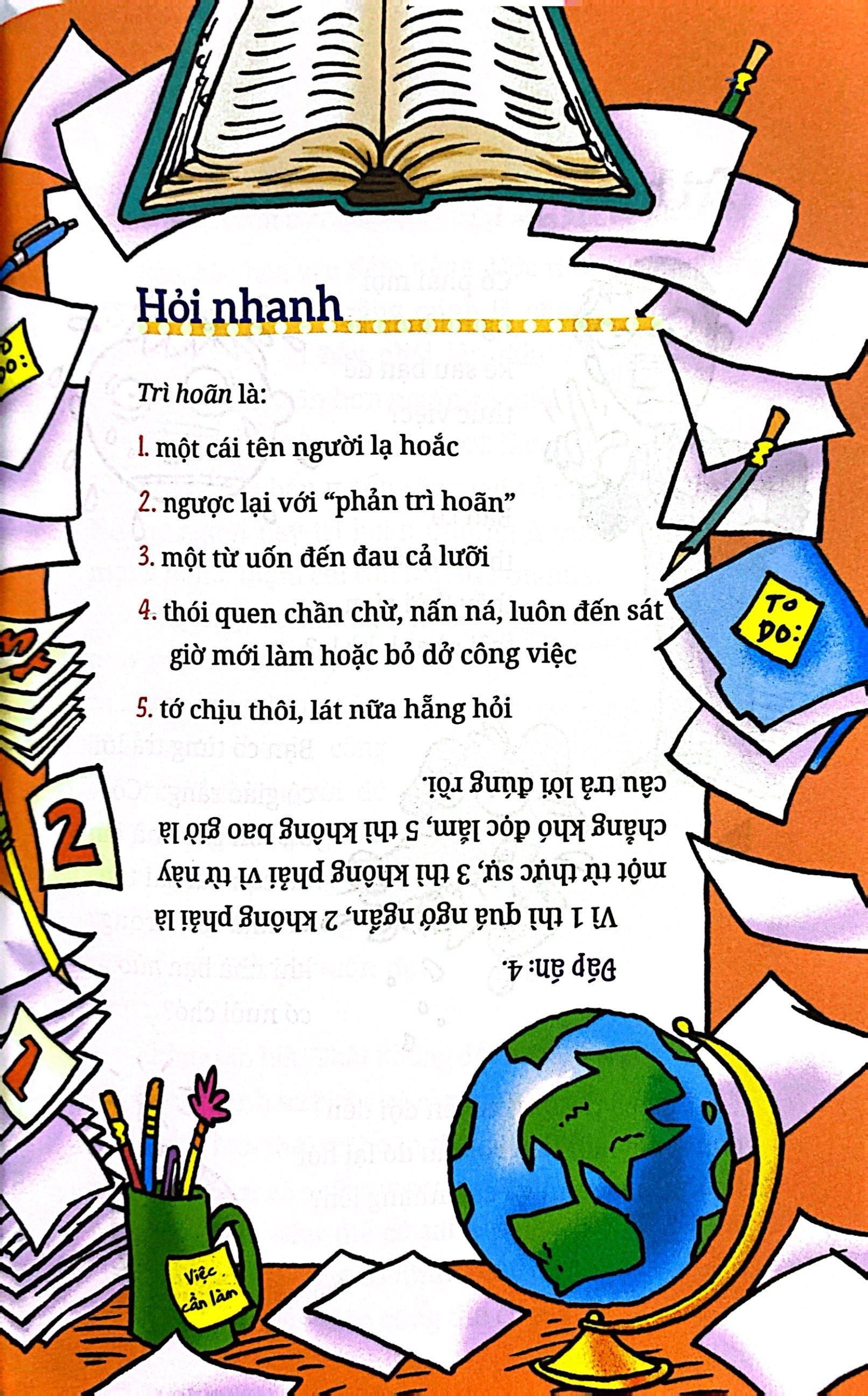 Kỹ Năng Học Đường - Bệnh Trì Hoãn Ư? Đừng Sợ!