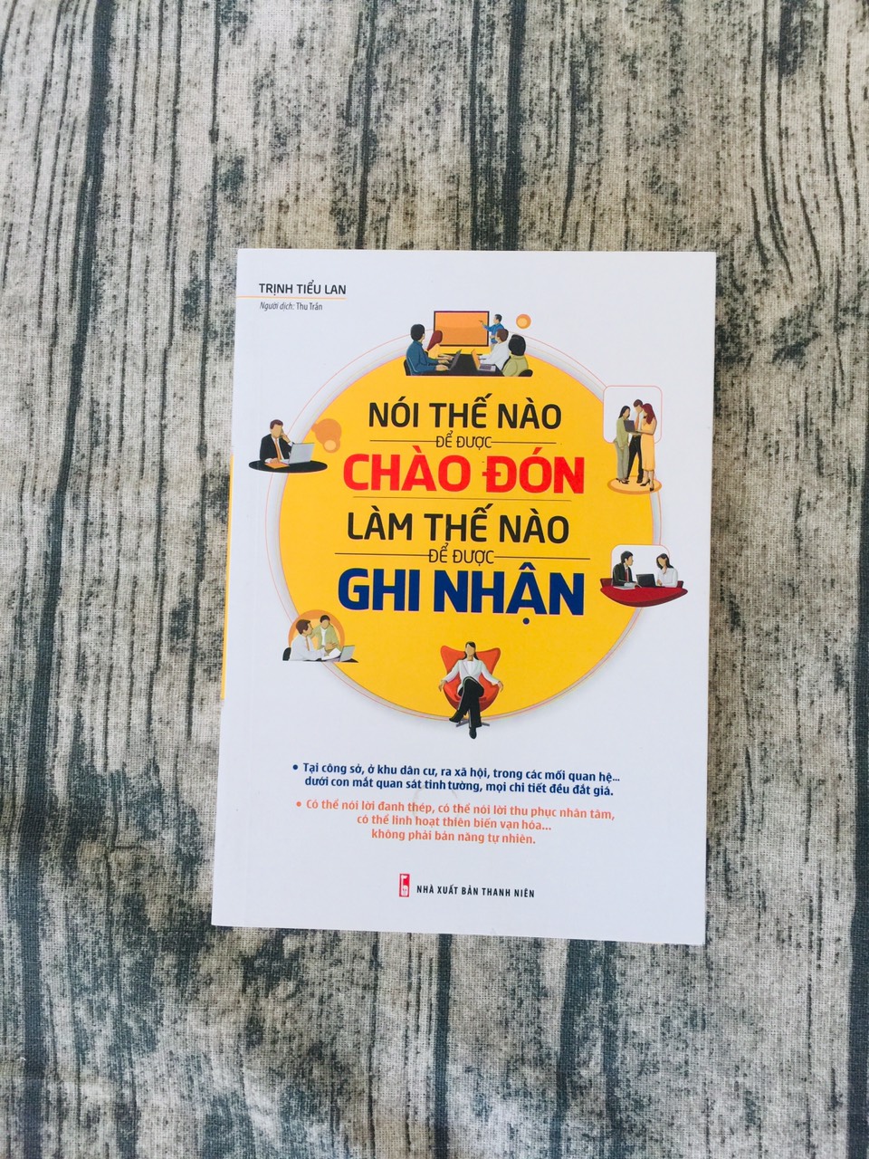 Nói Thế Nào Để Được Chào Đón, Làm Thế Nào Để Được Ghi Nhận