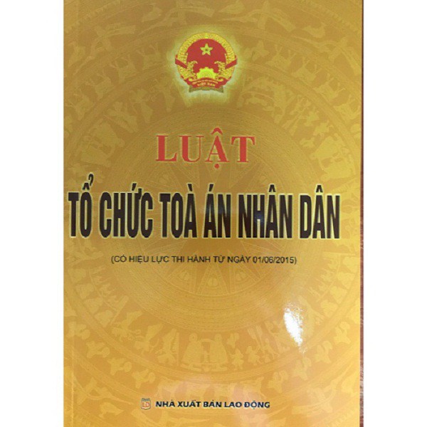 Sách - Luật Tổ Chức Tòa Án Nhân Dân