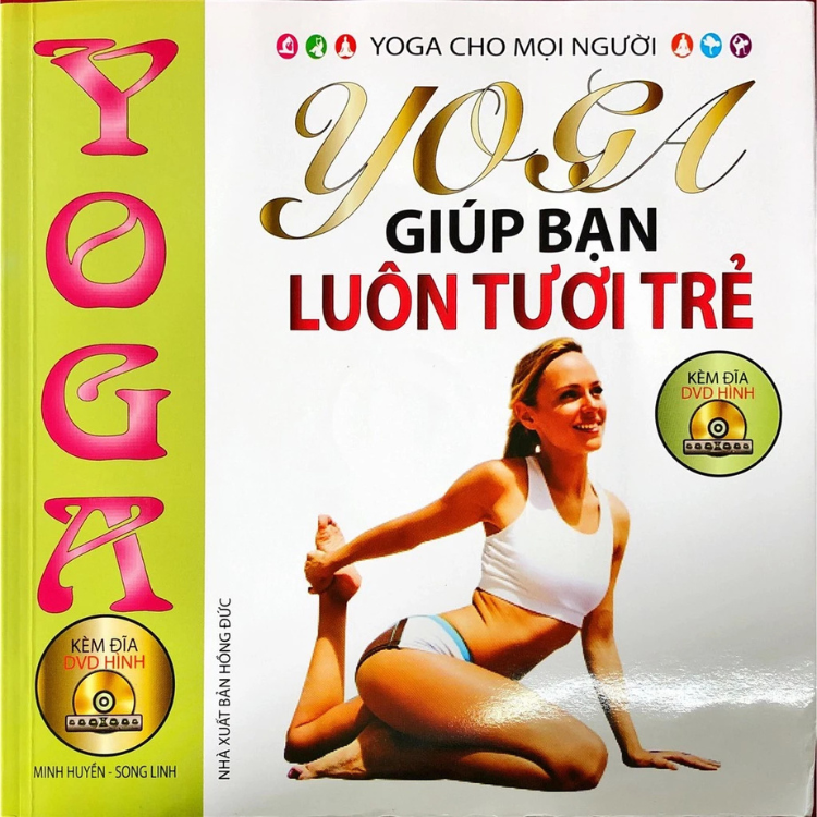 Sách - Yoga giúp bạn luôn tươi trẻ - tặng kèm DVD - Nhiều tác giả - NXB Hồng Đức - Minh Lâm