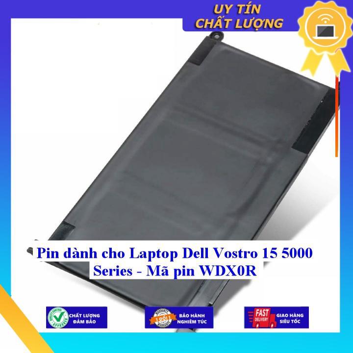 Pin dùng cho Laptop Dell Vostro 15 5000 Series 5568 - Mã pin WDX0R - Hàng Nhập Khẩu New Seal