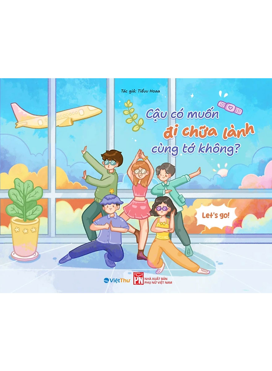 Sách Tô Màu Chữa Lành - Cậu Có Muốn Đi Chữa Lành Cùng Tớ Không ? - VT