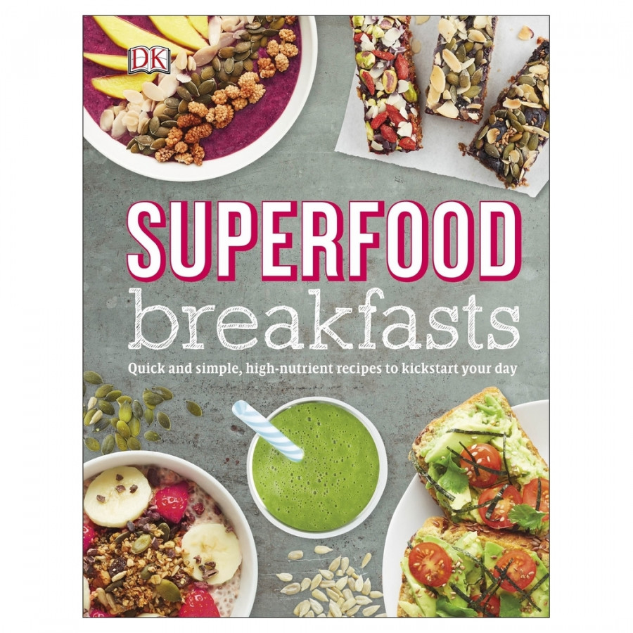 Superfood Breakfasts
