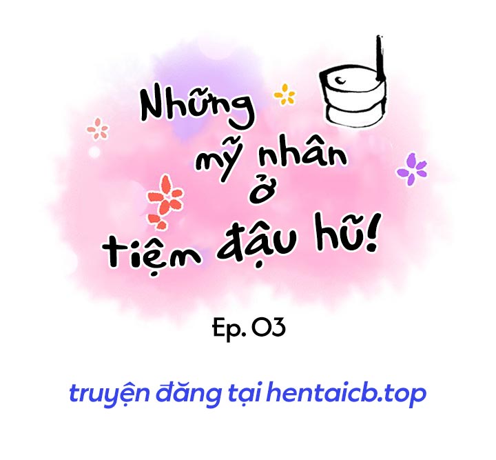 những mỹ nhân ở tiệm đậu hủ chapter 3 6