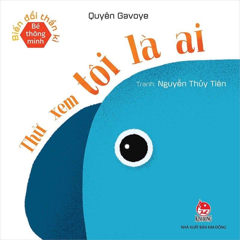 Bé Thông Minh Biến Đổi Thần Kì