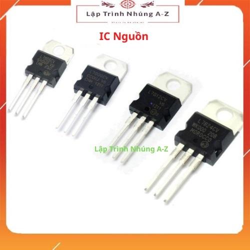 [Lập Trình Nhúng A-Z][138] IC Nguồn 7805 7809 7812 7815 7905 7912 7915 LM317