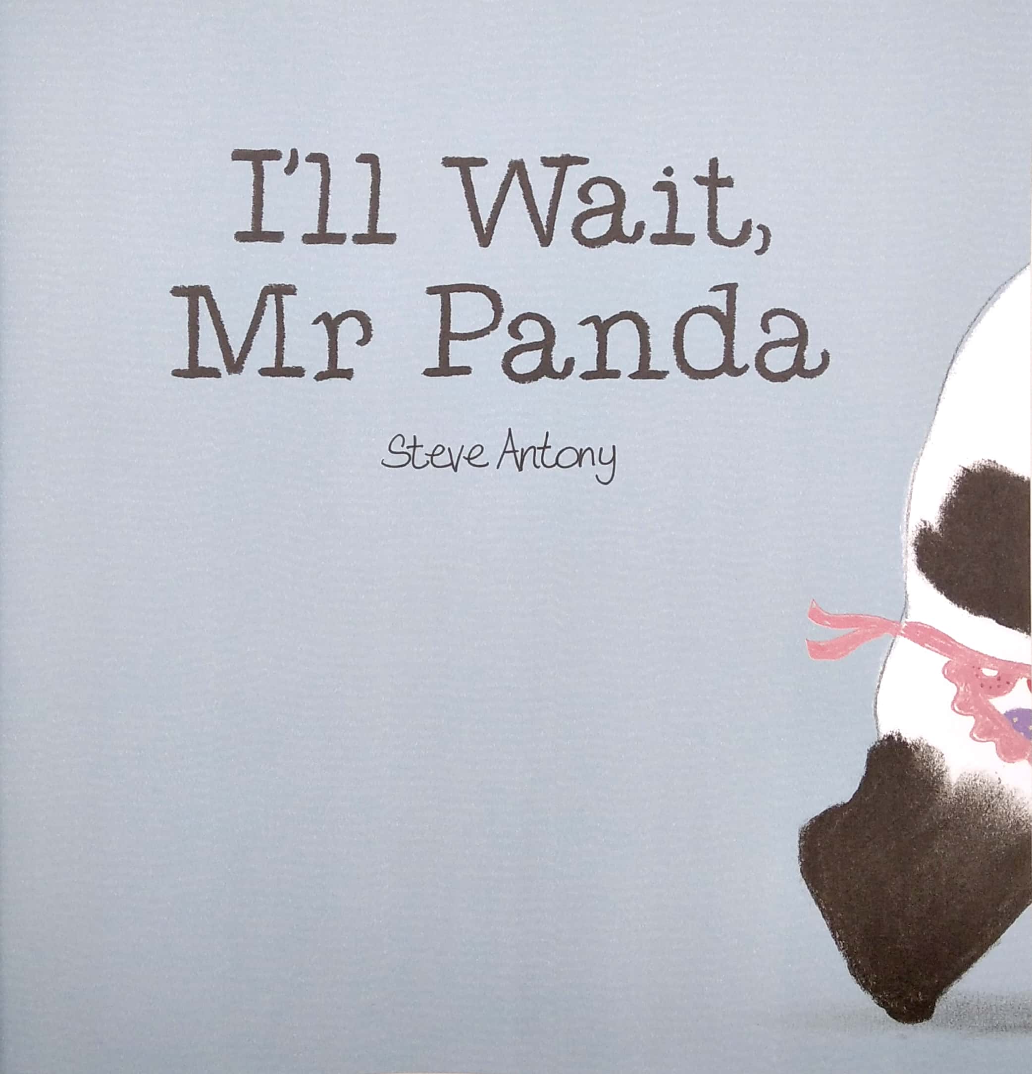 I'll Wait, Mr Panda