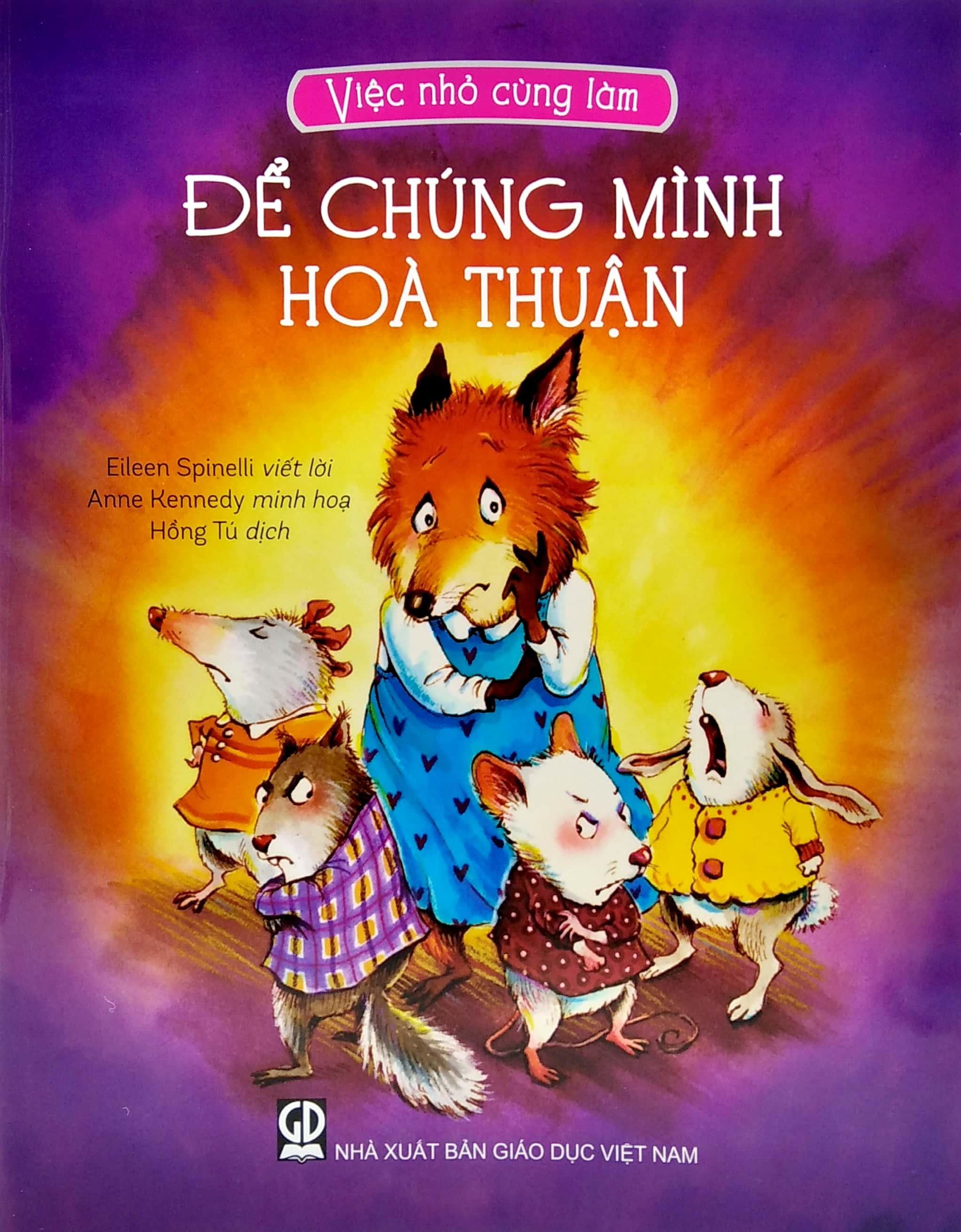 Việc Nhỏ Cùng Làm - Để Chúng Mình Hoà Thuận