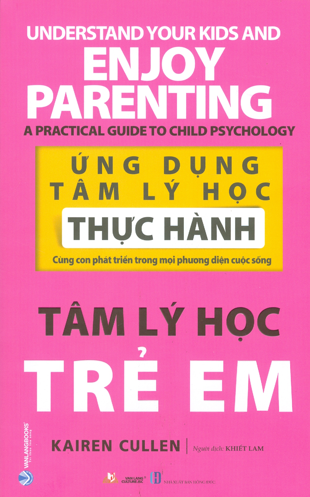 ỨNG DỤNG TÂM LÝ HỌC THỰC HÀNH - TÂM LÝ HỌC TRẺ EM