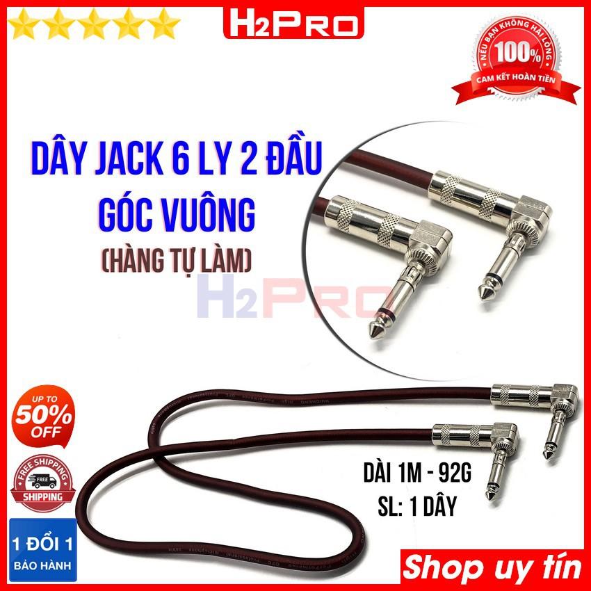 Dây jack 6 ly 2 đầu góc vuông H2Pro cao cấp dài 1m (1 dây), dây 2 đầu 6 ly hàng tự làm chống sôi-nhiễu-âm thanh ra sáng