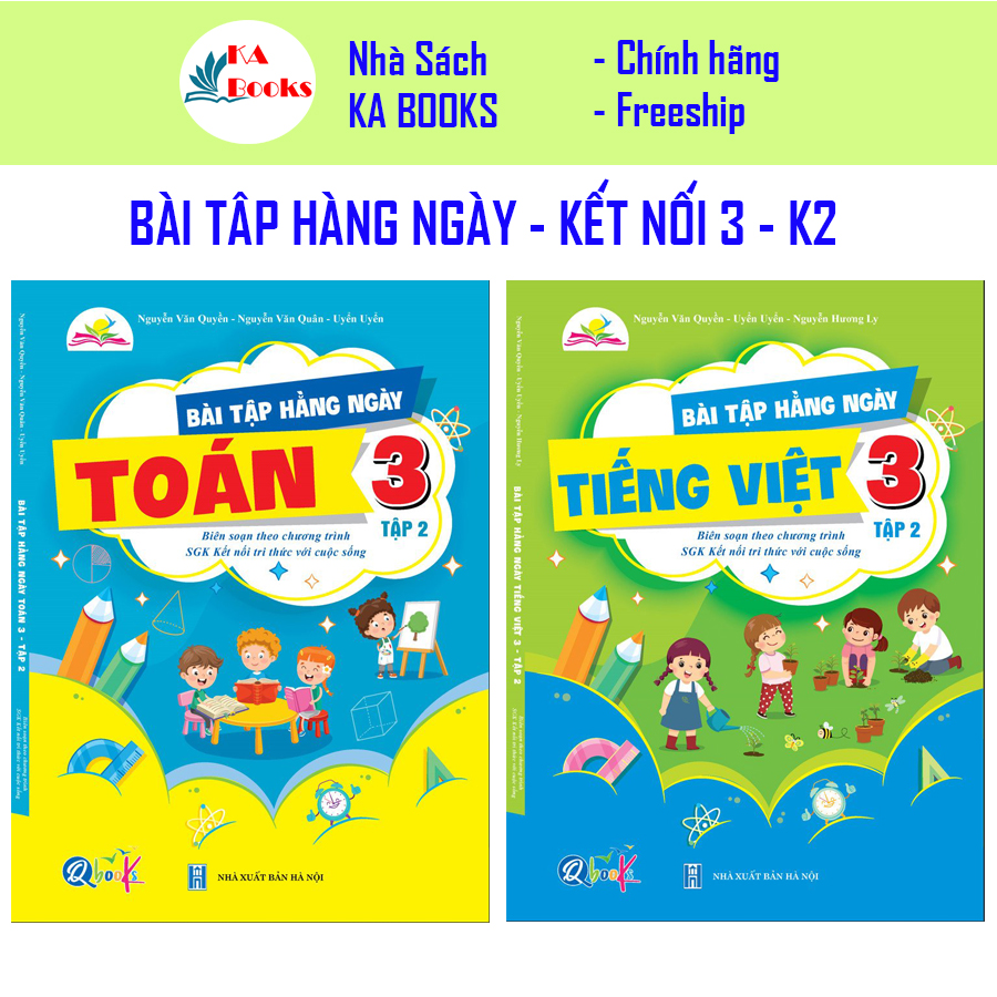 Combo Bài Tập Hằng Ngày Lớp 3 - Môn Toán và Tiếng Việt học kì 2 - Kết nối tri thức với cuộc sống (2 quyển)