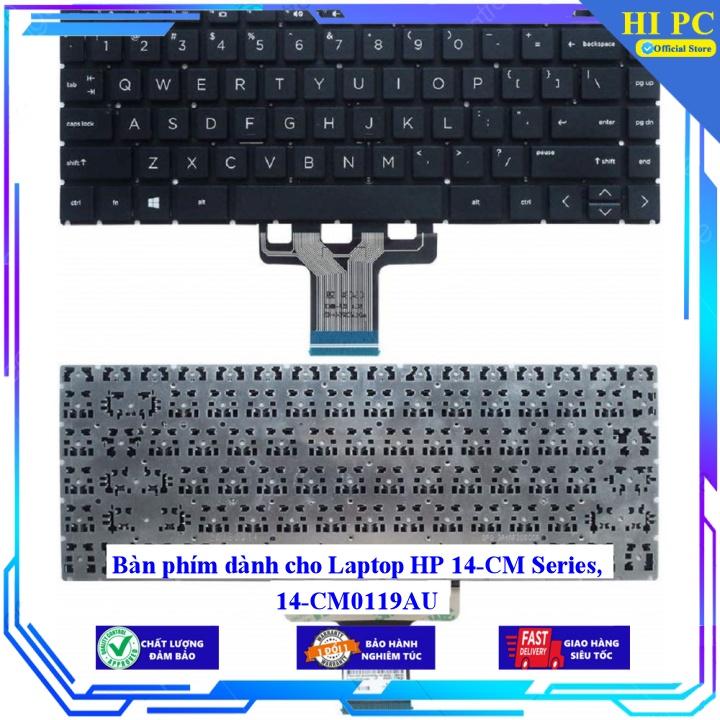 Bàn phím dành cho Laptop HP 14-CM Series 14-CM0119AU - Hàng Nhập Khẩu mới 100%