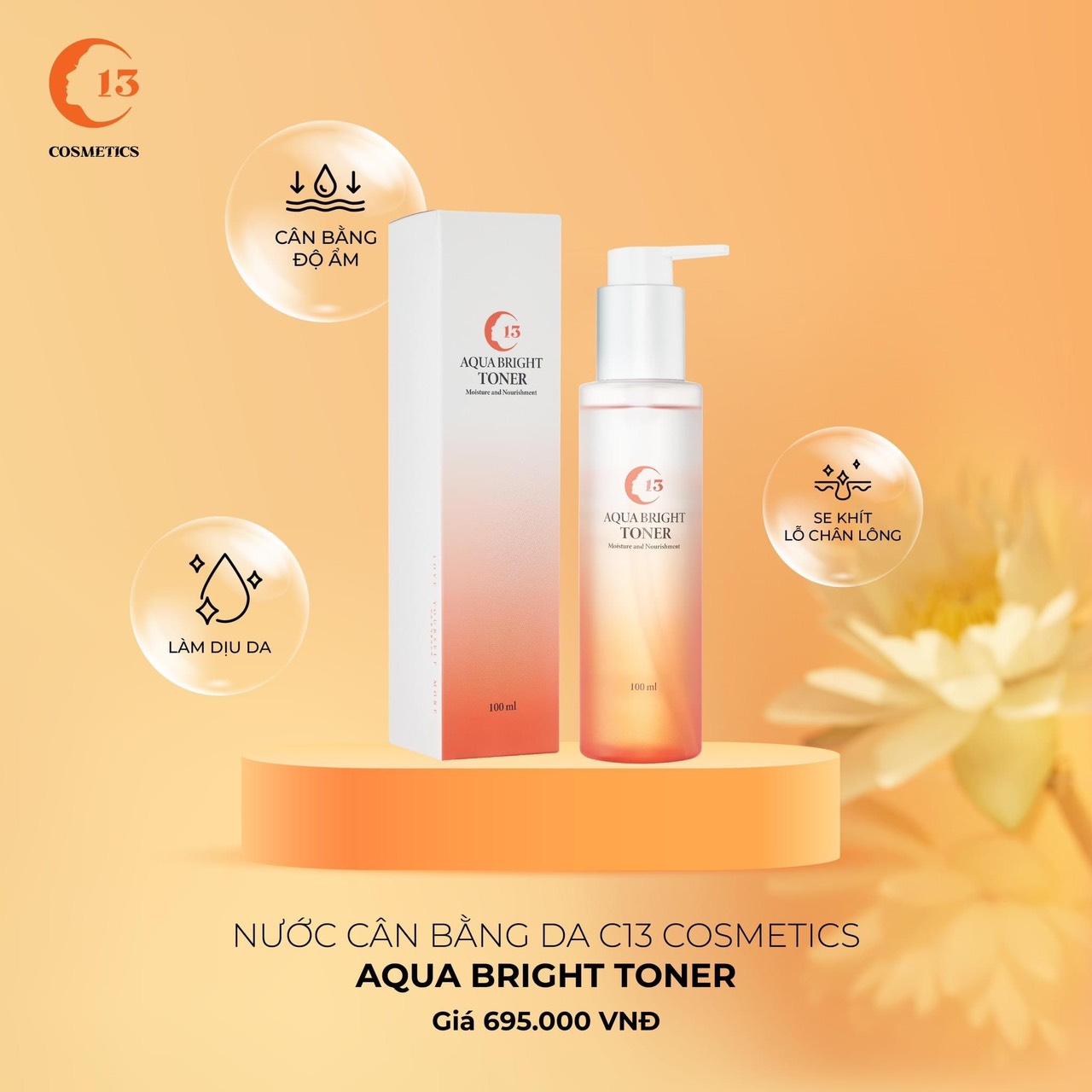 Nước Cân Bằng Se Khít Lỗ Chân Lông, Dưỡng Ẩm Từ Chiết Xuất Đậu Nành Nhật C13 Cosmetics Thu Trang Aqua Bright Toner 100ml