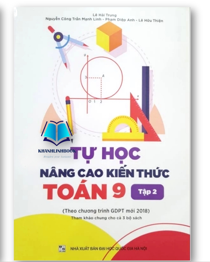 Sách - Tự học Nâng cao kiến thức Toán 9 - tập 1 + 2 (Kết nối tri thức)