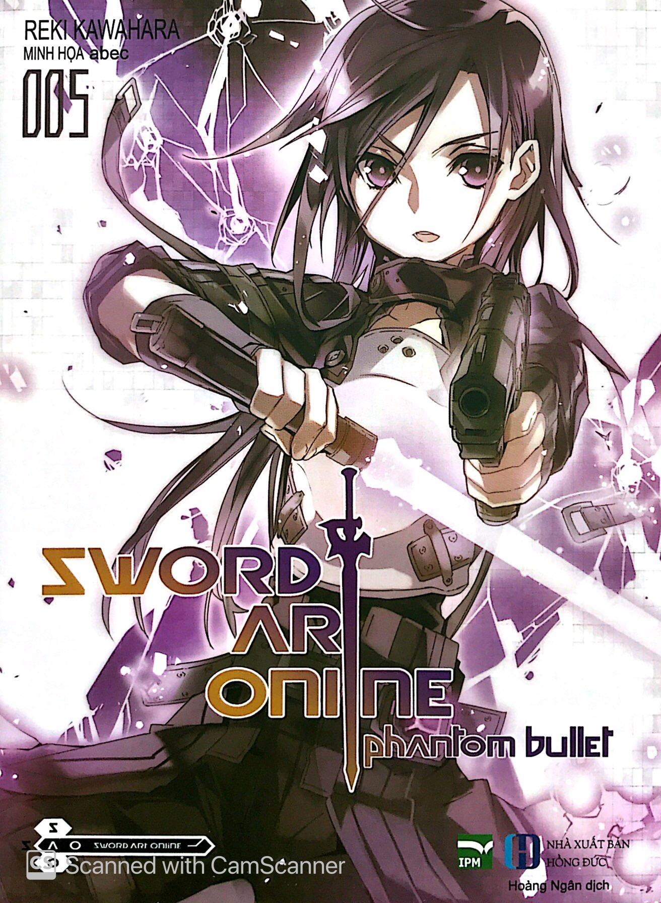 Sách Sword Art Online 005 - Phantom Bullet