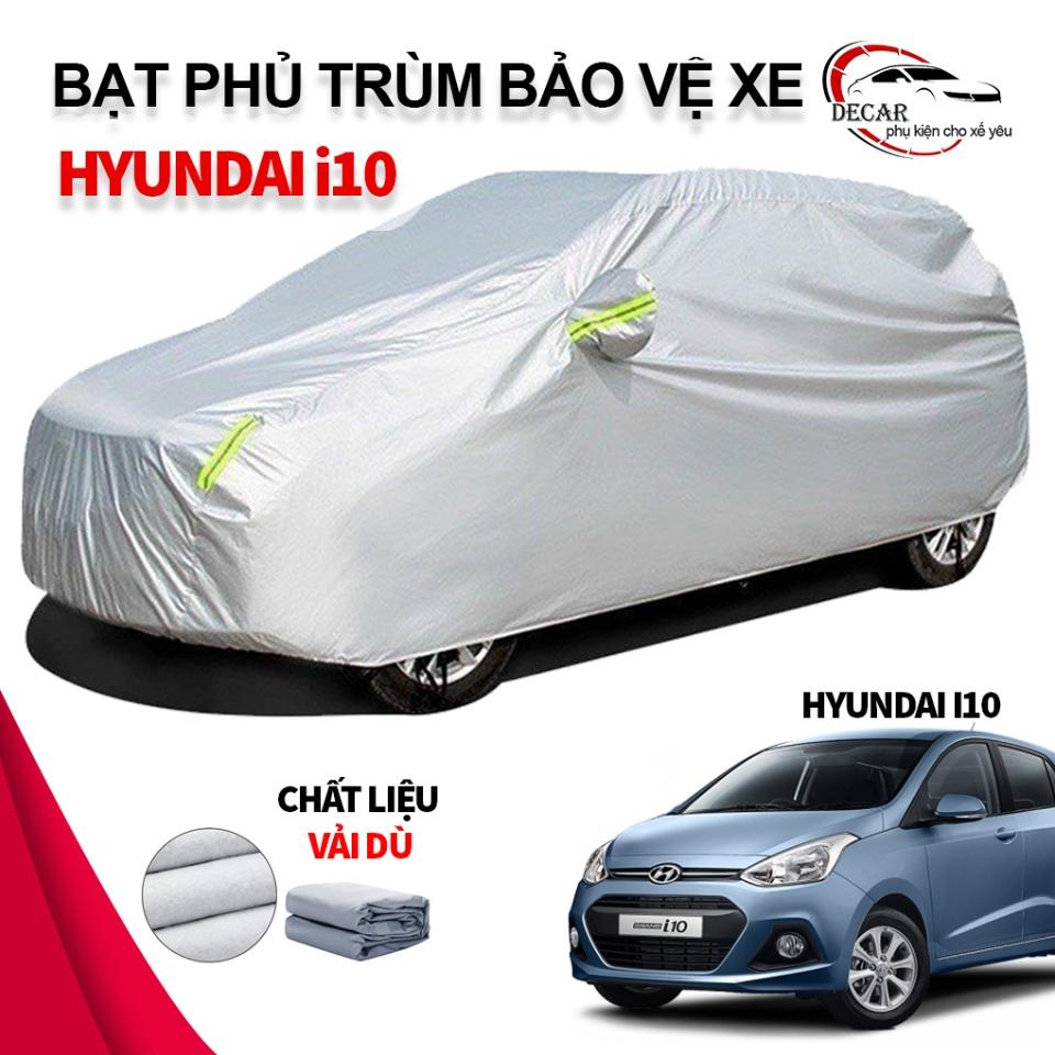 Bạt phủ xe ô tô Hyundai Grand i10 chất liệu vải dù oxford cao cấp, áo trùm xe ô tô 5 chỗ i10