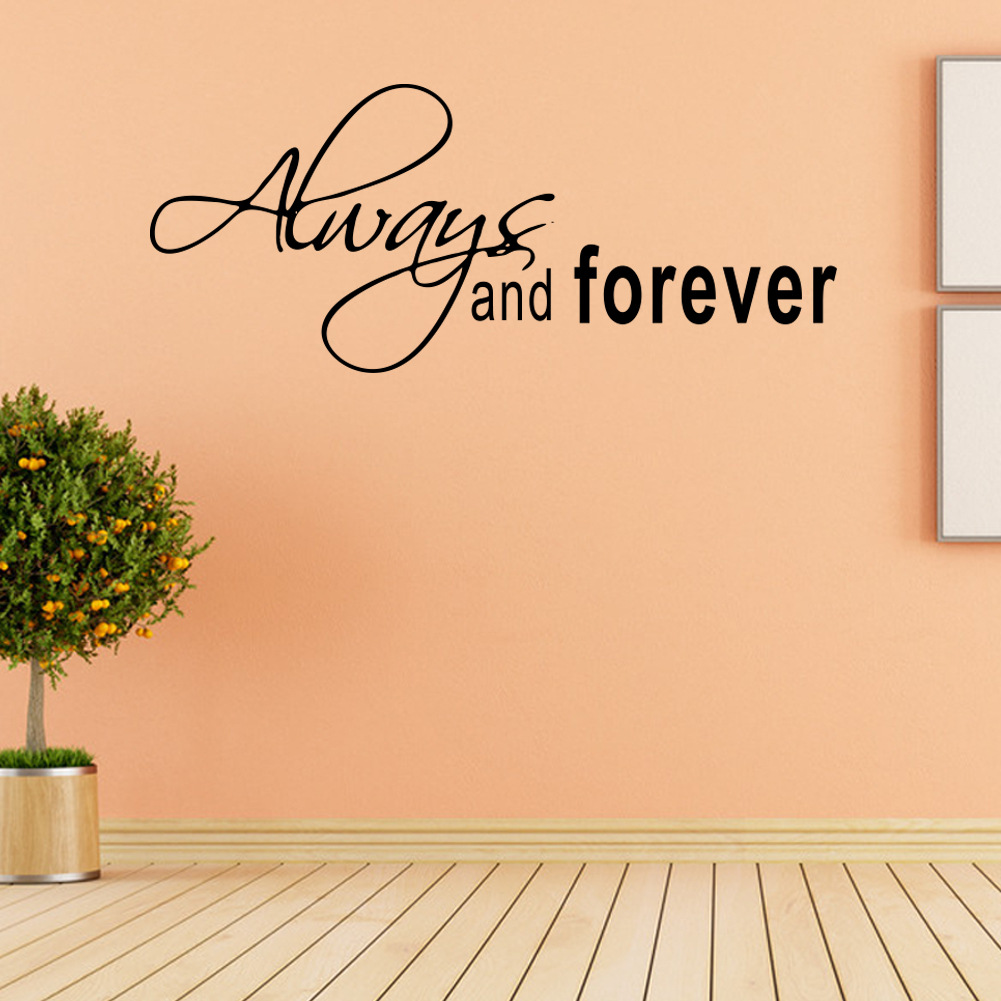 Decal dán tường chữ ý nghĩa ALWAYS AND FOREVER trang trí công ty, phòng ngủ lãng mạn