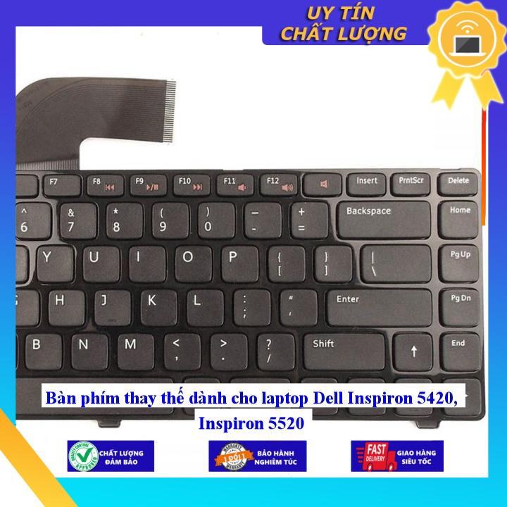 Bàn phím dùng cho laptop Dell Inspiron 5420 Inspiron 5520 - Phím Zin - Hàng chính hãng MIKEY344