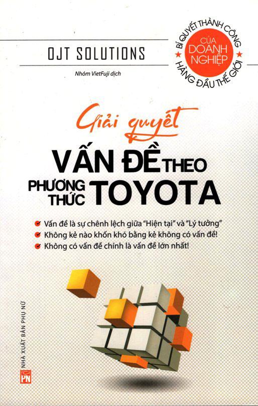 Giải Quyết Vấn Đề Theo Phương Thức Toyota (Tái bản năm 2020)