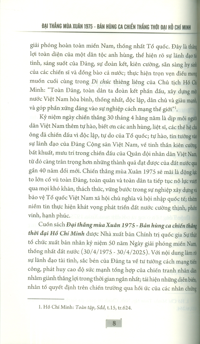 Đại thắng mùa xuân năm 1975. Bản hùng ca chiến thắng thời đại Hồ Chí Minh - bản in 2025