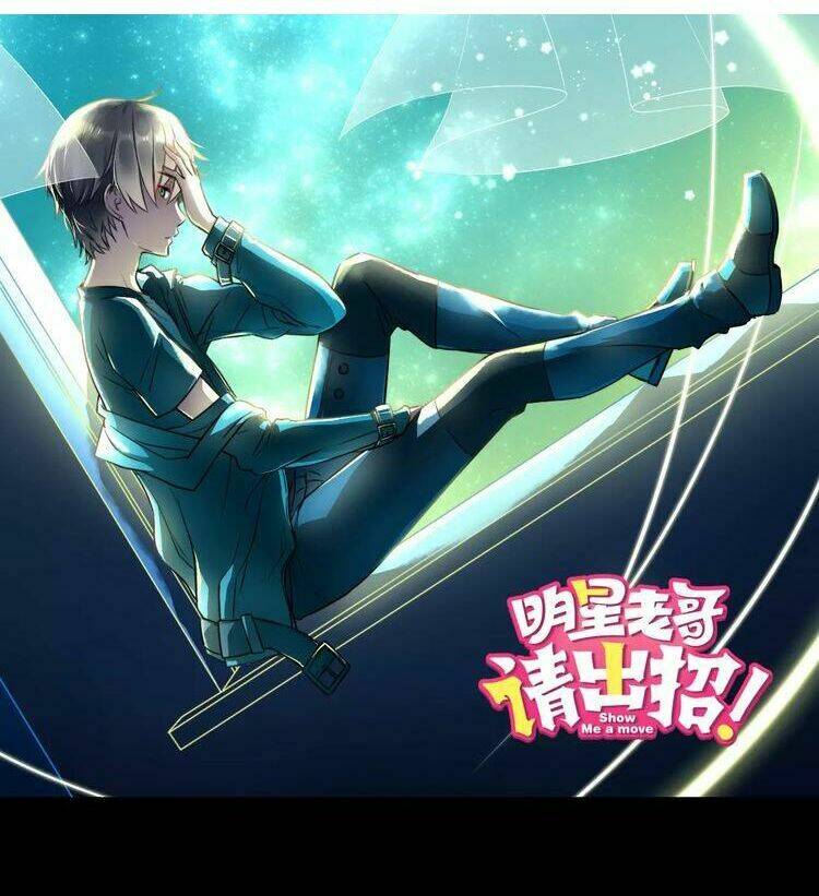 lão ca minh tinh, mời xuất chiêu! chapter 8 2