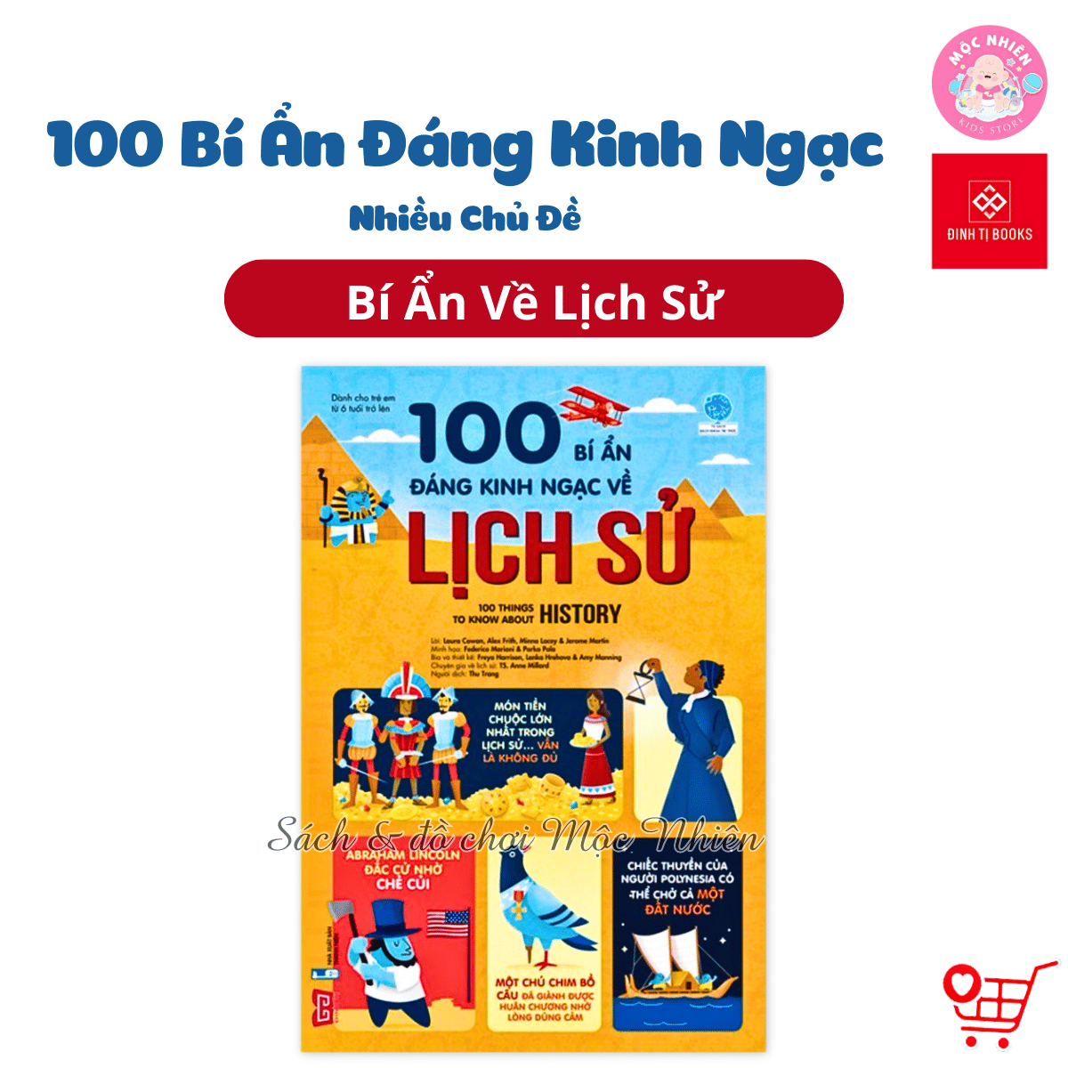 Sách Thiếu Nhi  100 Bí Ẩn Đáng Kinh Ngạc  Đinh Tị Nhiều chủ đề – Lịch sử