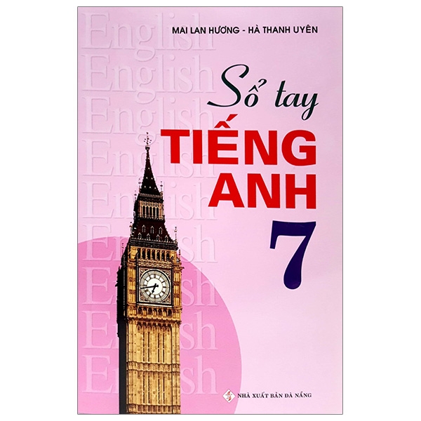 Sổ Tay Tiếng Anh - Lớp 7