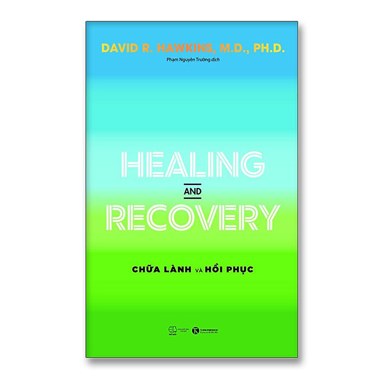 Healing and Recovery – Chữa lành và Hồi phục - Thái Hà